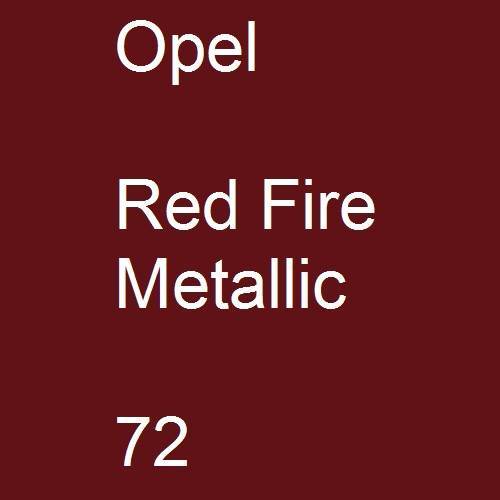 Opel, Red Fire Metallic, 072.